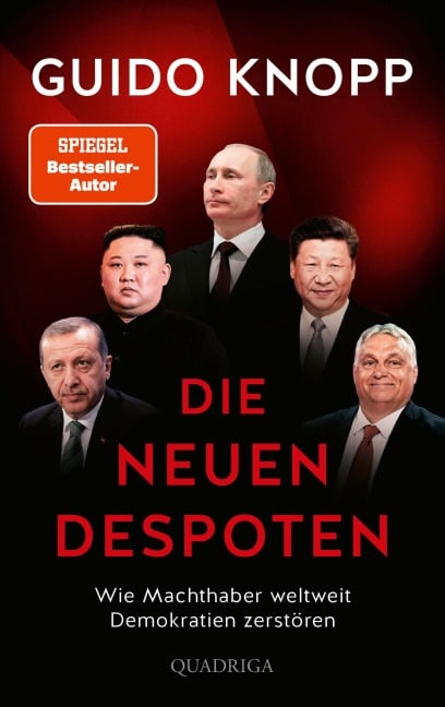 Die neuen Despoten - Guido Knopp
