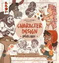 Cover-Bild zum Titel 'Character Design Märchen' von 'Meike Schneider'