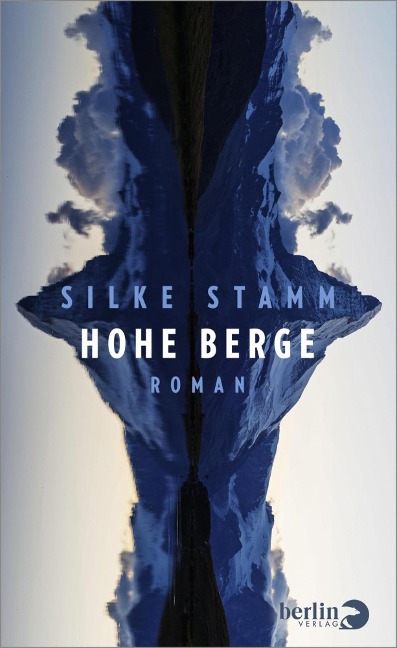 Hohe Berge - Silke Stamm