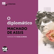 Cover-Bild zum Titel 'O diplomático' von 'Machado De Assis'