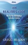 Cover-Bild zum Titel 'Der Realitäts-Code' von 'Gregg Braden'