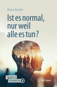 Cover-Bild zum Titel 'Ist es normal, nur weil alle es tun?' von 'Marco Boehm'
