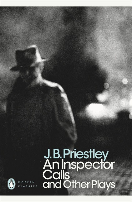 An Inspector Calls - J. B. Priestley