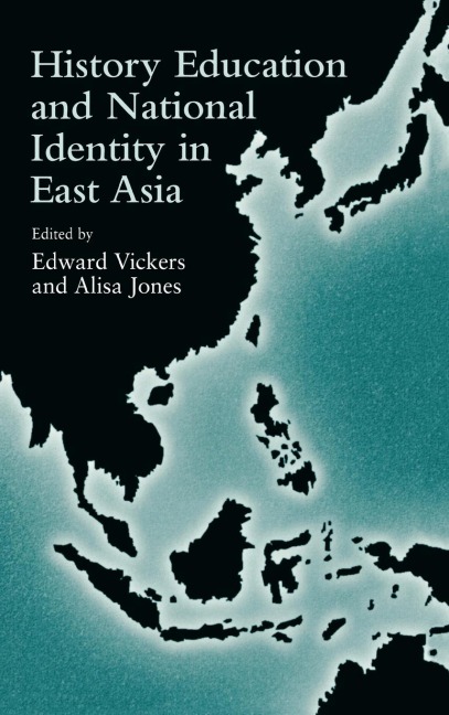 History Education and National Identity in East Asia - 
