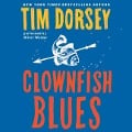 Clownfish Blues - Tim Dorsey