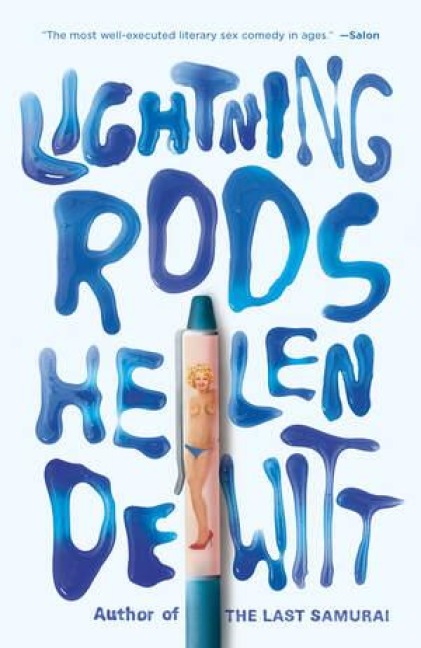 Lightning Rods - Helen Dewitt