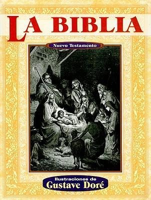 La Biblia Nuevo Testamento = The Holy Bible: The New Testament - 