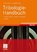 Cover-Bild zum Titel 'Tribologie-Handbuch' von 'Horst Czichos, Karl-Heinz Habig'