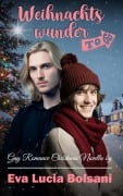 Cover-Bild zum Titel 'Weihnachtswunder to go' von 'Eva Lucia Bolsani'