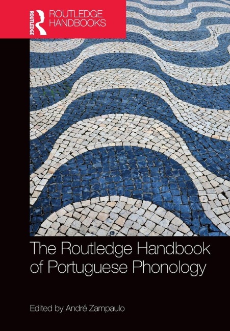 The Routledge Handbook of Portuguese Phonology - 