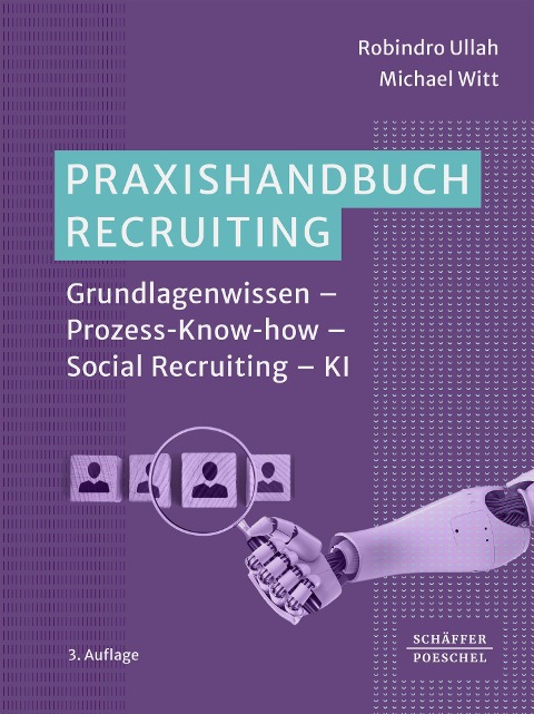 Praxishandbuch Recruiting - Robindro Ullah, Michael Witt