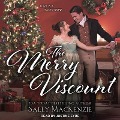 The Merry Viscount Lib/E - Sally Mackenzie