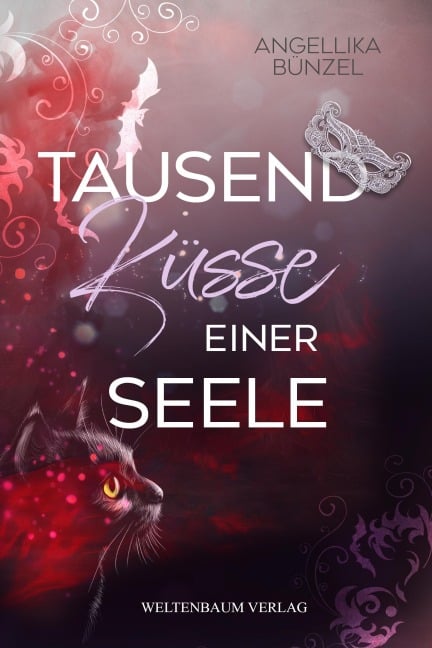 Tausend Küsse einer Seele - Angellika Bünzel