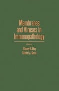 Cover-Bild zum Titel 'Membranes and Viruses in Immunopathology' von ''