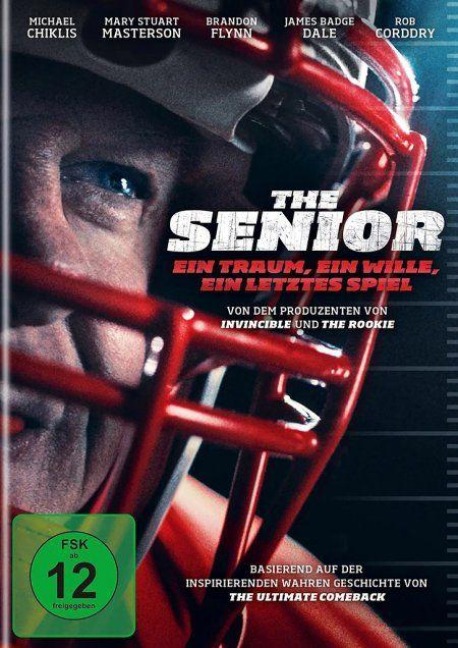 The Senior - Ein Traum, ein Wille, ein letztes Spiel - Robert Eisele, Larry Groupé