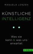 Cover-Bild zum Titel 'Künstliche Intelligenz' von 'Manuela Lenzen'