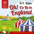 Cover-Bild zum Titel 'Oh! To be in England (Unabridged)' von 'H. E. Bates'