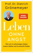 Cover-Bild zum Titel 'Leben ohne Angst' von 'Dietrich Grönemeyer'