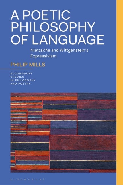 A Poetic Philosophy of Language - Philip Mills