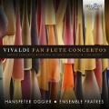 Cover-Bild zum Titel 'Pan Flute Concertos' von 'Hanspeter/Ensemble Fratres Oggier'