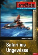 Cover-Bild zum Titel 'Planetenroman 8: Safari ins Ungewisse' von 'Hubert Haensel'