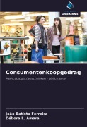 Cover-Bild zum Titel 'Consumentenkoopgedrag' von 'João Batista Ferreira, Débora L. Amaral'