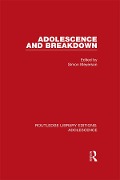 Cover-Bild zum Titel 'Adolescence and Breakdown' von ''