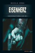 Cover-Bild zum Titel 'Eisenherz' von 'Nicola Förg'