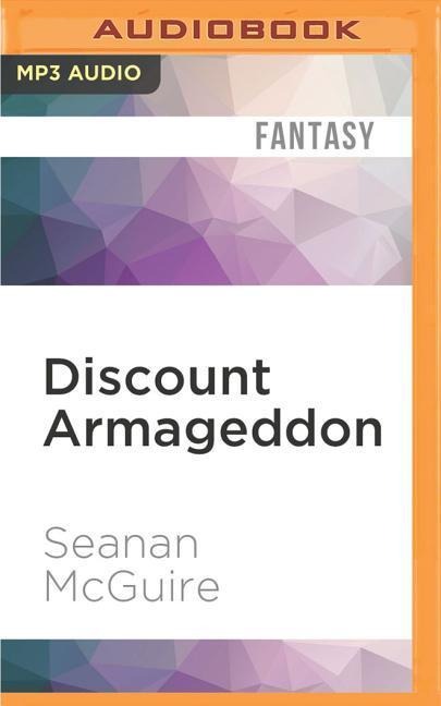 Discount Armageddon - Seanan Mcguire