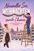 Cover-Bild zum Titel 'Neusiedler See, Weihnachten und eine zweite Chance' von 'Hannah Münch'