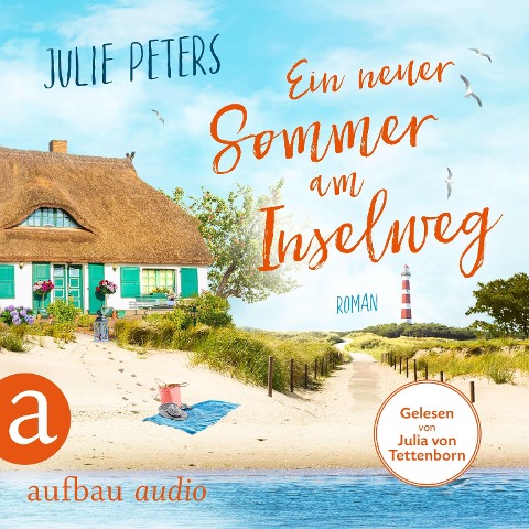Ein neuer Sommer am Inselweg - Julie Peters