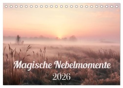 Magische Nebelmomente (Tischkalender 2026 DIN A5 quer), CALVENDO Monatskalender - Alle Bee