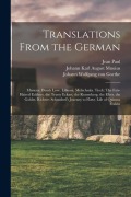 Cover-Bild zum Titel 'Translations From the German: Musæus: Dumb Love. Libussa. Melechsala. Tieck: The Fair-Haired Eckbert. the Trusty Eckart. the Runenberg. the Elves. t' von 'Johann Wolfgang von Goethe, Jean Paul, Johann Karl August Musäus'