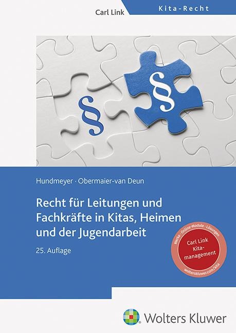 Recht für Leitungen und Fachkräfte in Kitas, Heimen und der Jugendarbeit - Simon Hundmeyer, Peter Obermaier-Van Deun