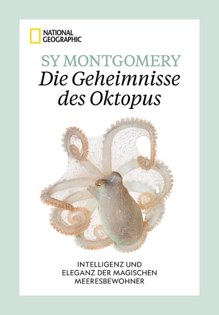 Die Geheimnisse des Oktopus - Sy Montgomery, Warren K. Carlyle IV