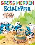 Cover-Bild zum Titel 'Groß werden mit den Schlümpfen: Der Schlumpf, der immer alles sofort wollte' von 'Peyo, Falzar'