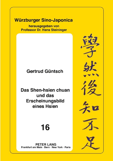 Das Shen-hsien chuan und das Erscheinungsbild eines Hsien - Gertrud Güntsch