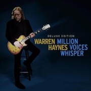 MILLION VOICES WHISPER (Digi. DLX CD +Bonustracks) - Warren Haynes