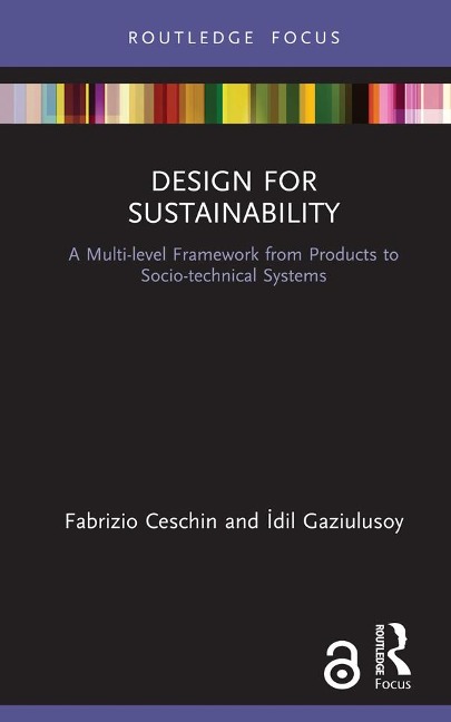 Design for Sustainability - Fabrizio Ceschin, Idil Gaziulusoy