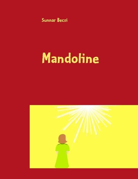 Mandoline - Sunnar Becsi