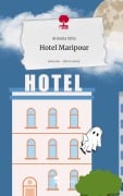 Cover-Bild zum Titel 'Hotel Maripour. Life is a Story - story.one' von 'Antonia Stitz'