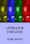 Cover-Bild zum Titel 'Literatur und Lüge' von 'Karl Kraus'