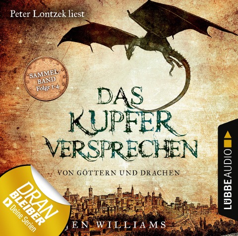 Das Kupferversprechen - Von Göttern und Drachen - Die Kupfer Fantasy Reihe, Sammelband: Folgen 1-4 - Jen Williams