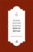 Cover-Bild zum Titel 'Kuran Ayetleri Isiginda Nefs ve Seytan' von 'Muhyettin Polat'
