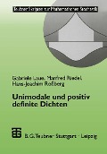 Unimodale und positiv definite Dichten - Gabriele Laue, Manfred Riedel, Hans-Joachim Rossberg