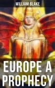 EUROPE A PROPHECY - William Blake