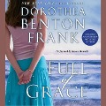 Full of Grace Lib/E - Dorothea Benton Frank