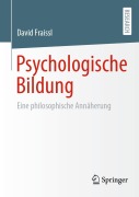 Cover-Bild zum Titel 'Psychologische Bildung' von 'David Fraissl'