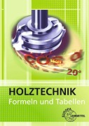 Cover-Bild zum Titel 'Holztechnik. Formeln und Tabellen' von 'Katrina Bounin, Bernd Spellenberg, Wolfgang Nutsch'