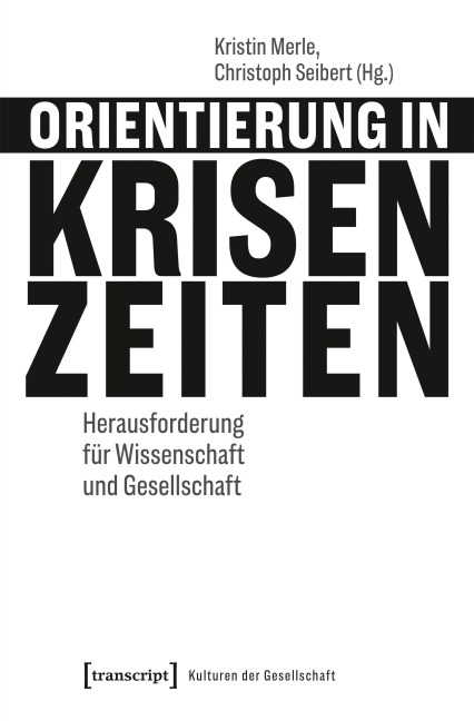 Orientierung in Krisenzeiten - 
